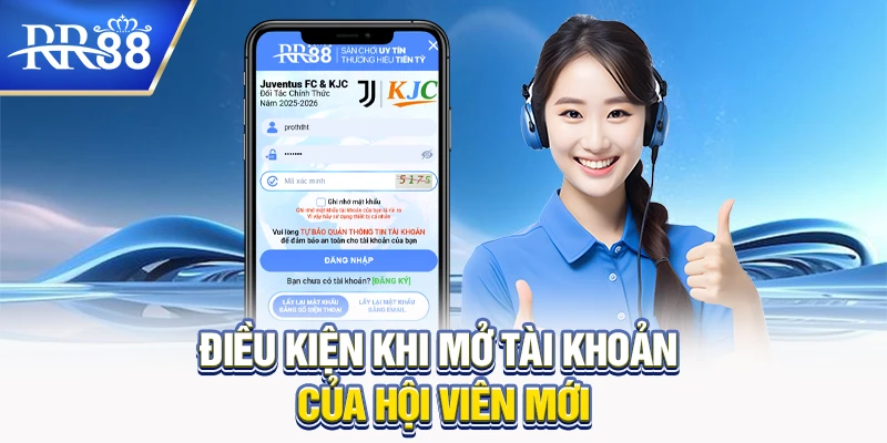 Điều khoản điều kiện RR88 - Các Thông Tin Nên Nắm Rõ 5 Điều kiện khi mở tài khoản của hội viên mới