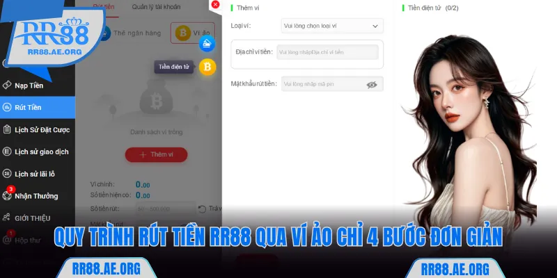Rút Tiền RR88 - Thực Hiện Giao Dịch An Toàn Với 2 Hình Thức 6 Quy trình rút tiền RR88 qua ví ảo chỉ 4 bước đơn giản