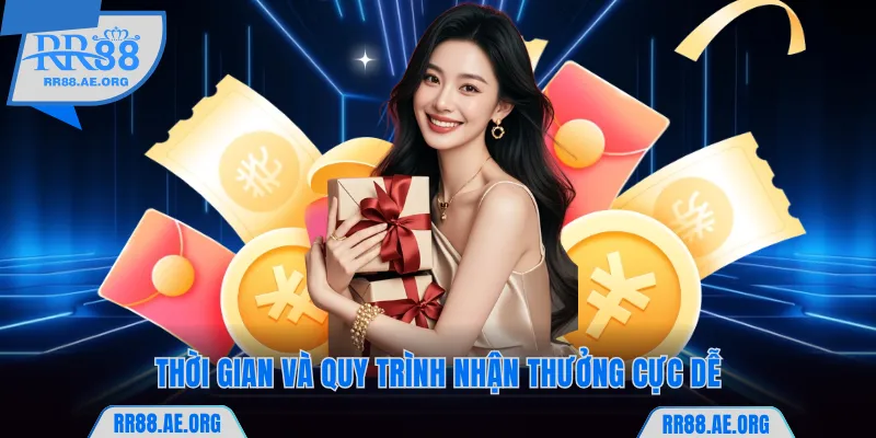 Khách Hàng VIP RR88 - Khám Phá 3 Đặc Quyền Tới 388.888K 6 Thời gian và quy trình nhận thưởng RR88 cực dễ